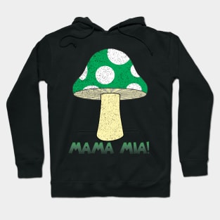 mama mia Hoodie